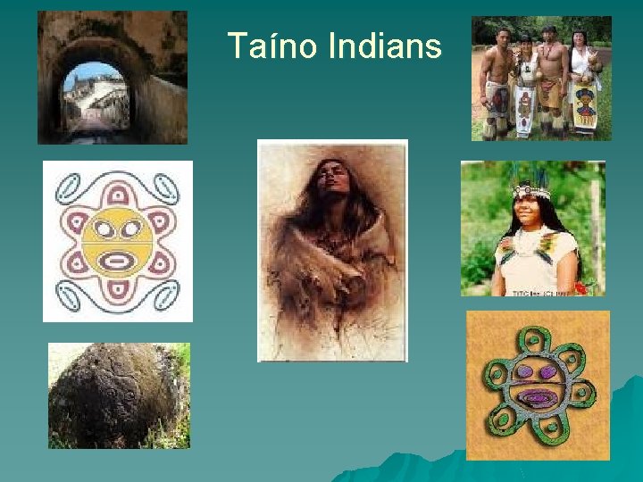 Taíno Indians 
