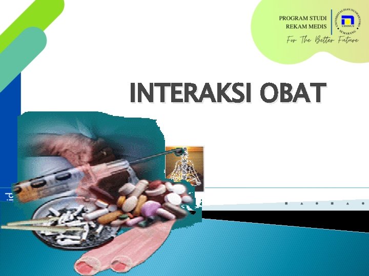 INTERAKSI OBAT 