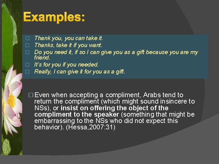 Examples: Thank you, you can take it. Thanks, take it if you want. Do