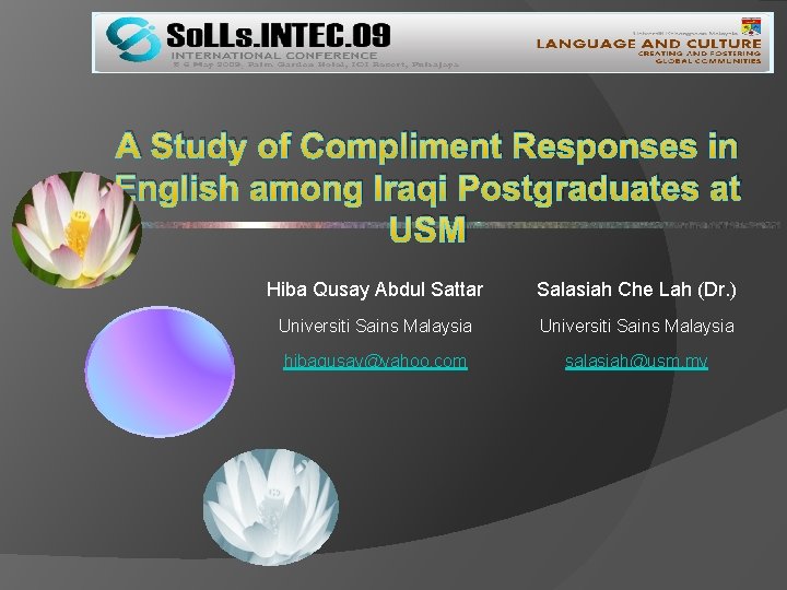 A Study of Compliment Responses in English among Iraqi Postgraduates at USM Hiba Qusay