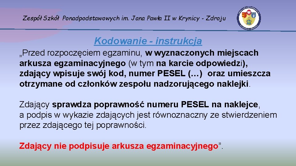 Zespół Szkół Ponadpodstawowych im. Jana Pawła II w Krynicy - Zdroju Kodowanie - instrukcja