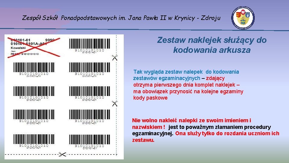 Zespół Szkół Ponadpodstawowych im. Jana Pawła II w Krynicy - Zdroju Zestaw naklejek służący