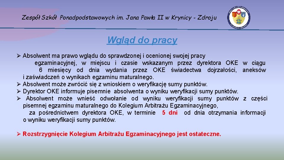 Zespół Szkół Ponadpodstawowych im. Jana Pawła II w Krynicy - Zdroju Wgląd do pracy