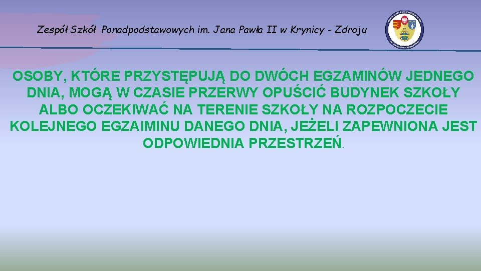 Zespół Szkół Ponadpodstawowych im. Jana Pawła II w Krynicy - Zdroju OSOBY, KTÓRE PRZYSTĘPUJĄ