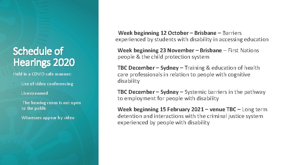 Week beginning 12 October – Brisbane – Barriers experienced by students with disability in
