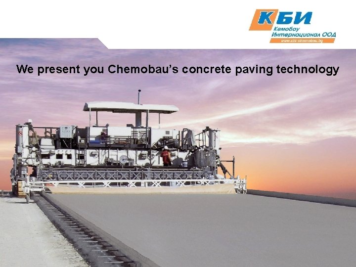 We present you Chemobau’s concrete paving technology 