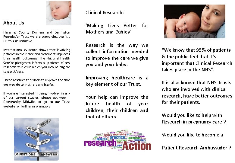 Clinical Research: About Us Here at County Durham and Darlington Foundation Trust we are