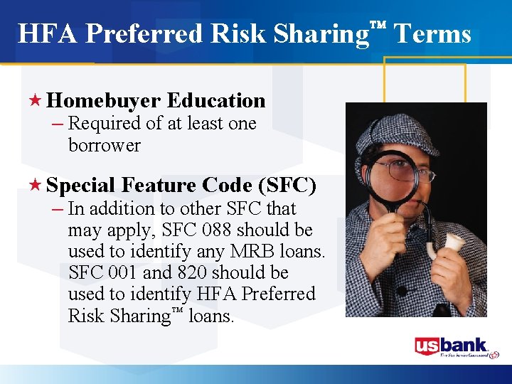 HFA Preferred Risk Sharing Terms « Homebuyer Education – Required of at least one