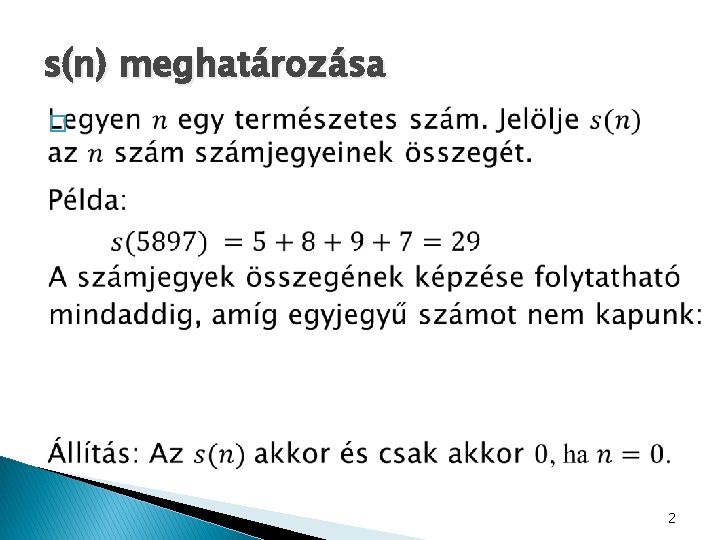 s(n) meghatározása � 2 