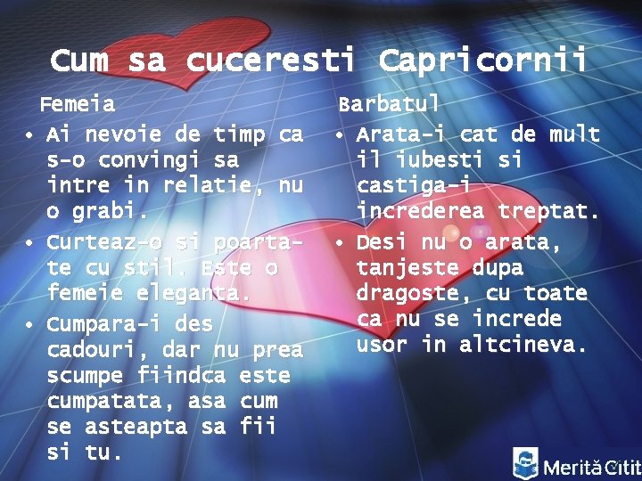 Cum sa cuceresti Capricornii Femeia • Ai nevoie de timp ca s-o convingi sa