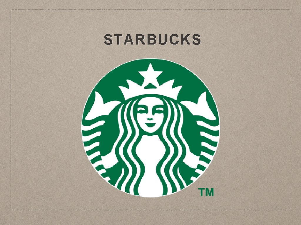 STARBUCKS 