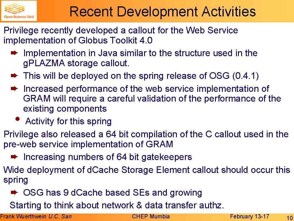 Recent Development Activities Privilege recently developed a callout for the Web Service implementation of Recent Development Activities Privilege recently developed a callout for the Web Service implementation of