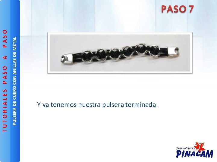 A PASO PULSERA DE CUERO CON ANILLAS DE METAL TUTORIALES PASO Y ya tenemos