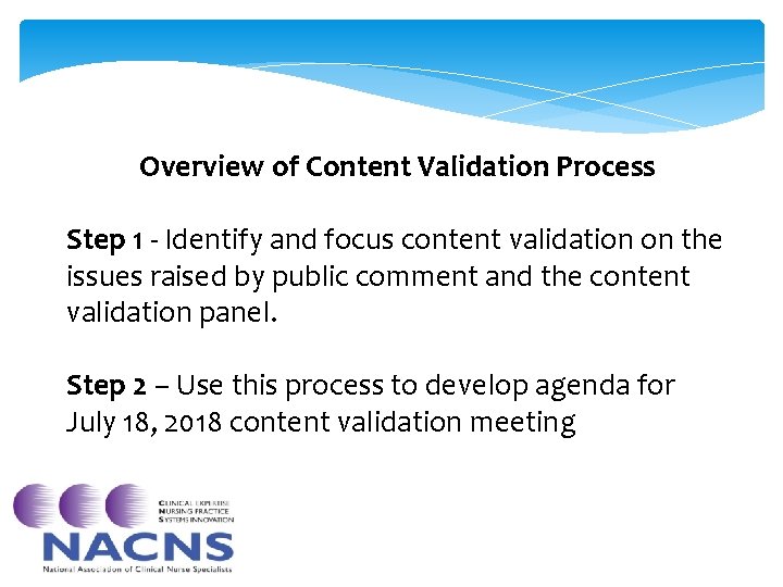 Overview of Content Validation Process Step 1 - Identify and focus content validation on Overview of Content Validation Process Step 1 - Identify and focus content validation on