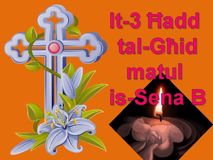 It-3 Ħadd tal-Għid matul is-Sena B 