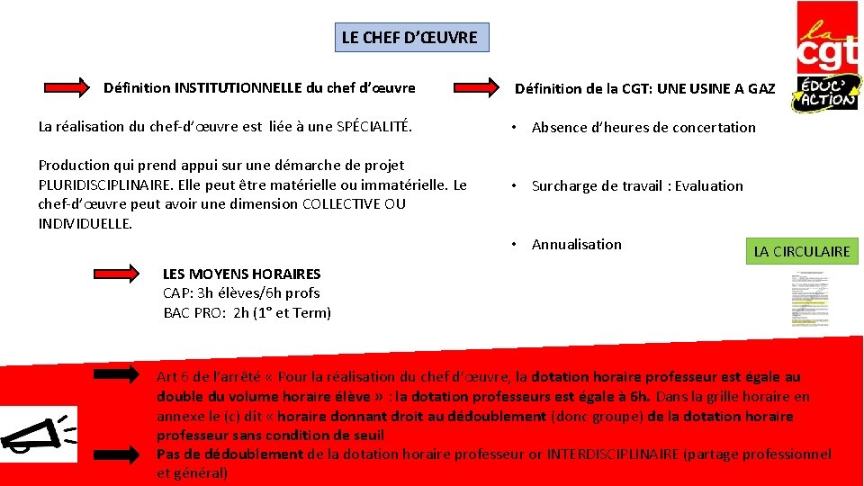 LE CHEF D’ŒUVRE Définition INSTITUTIONNELLE du chef d’œuvre La réalisation du chef-d’œuvre est liée