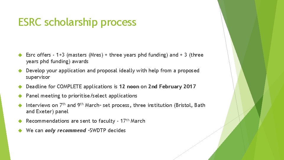 ESRC scholarship process Esrc offers - 1+3 (masters (Mres) + three years phd funding)