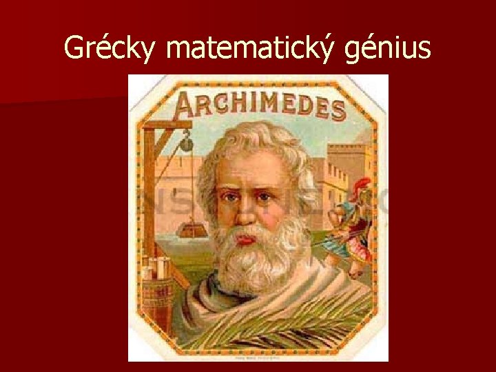 Grécky matematický génius 