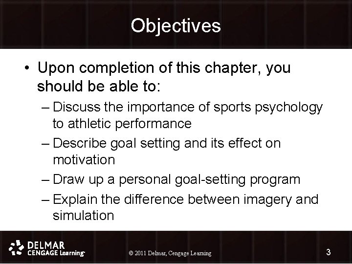 Objectives • Upon completion of this chapter, you should be able to: – Discuss