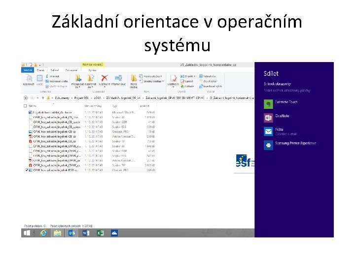 Základní orientace v operačním systému 