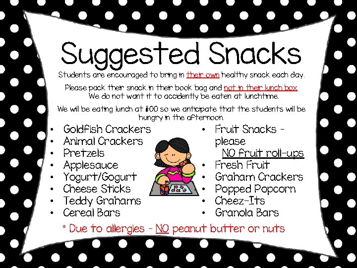 Suggested Snacks Students are encouraged to bring in their own healthy snack each day.