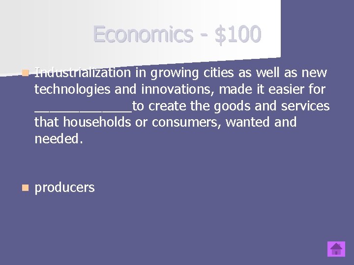 Economics - $100 n Industrialization in growing cities as well as new technologies and