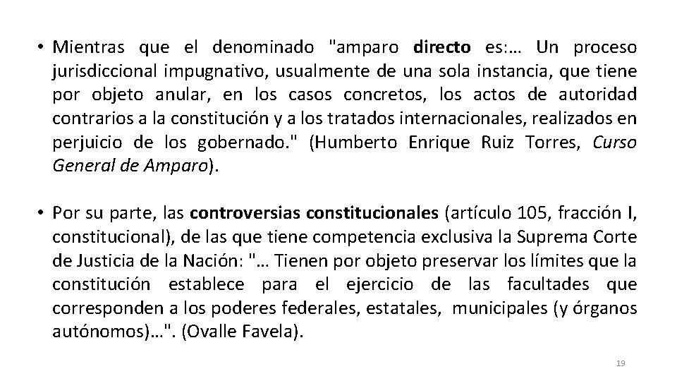  • Mientras que el denominado "amparo directo es: … Un proceso jurisdiccional impugnativo,