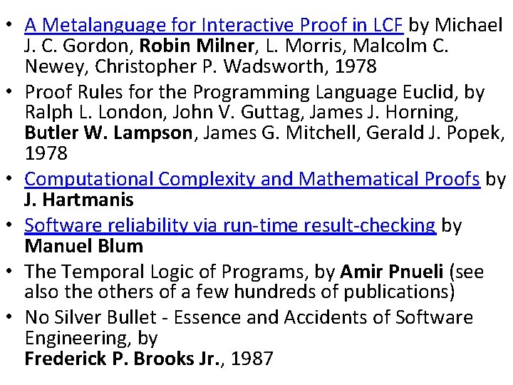  • A Metalanguage for Interactive Proof in LCF by Michael J. C. Gordon,