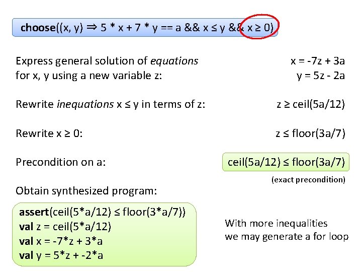 choose((x, y) ⇒ 5 * x + 7 * y == a && x