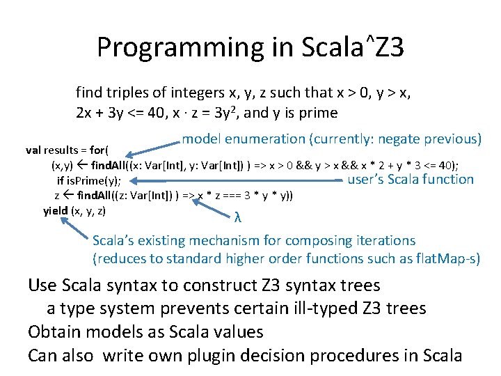 Programming in Scala^Z 3 find triples of integers x, y, z such that x