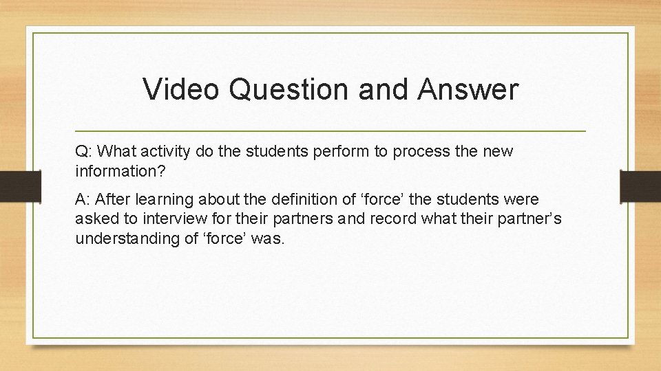 Processing New Information Design Question 2 Element 10