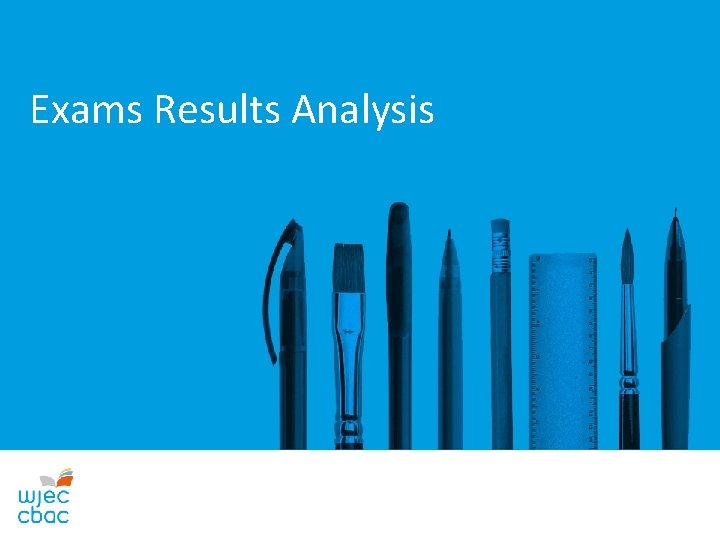 Exams Results Analysis 