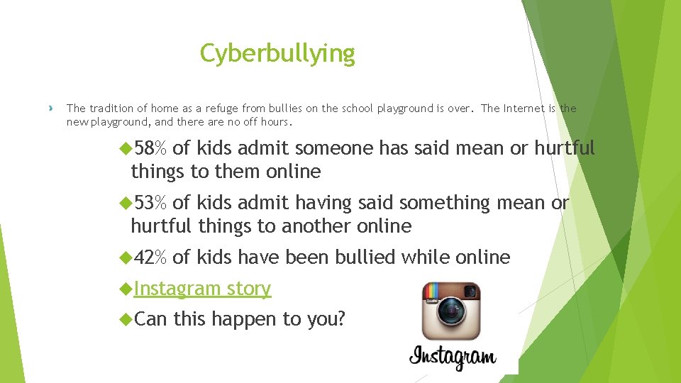 Cyberbullying The tradition of home as a refuge from bullies on the school playground Cyberbullying The tradition of home as a refuge from bullies on the school playground