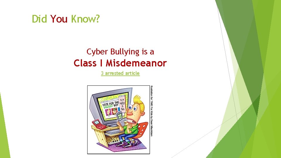 Did You Know? Cyber Bullying is a Class I Misdemeanor 3 arrested article Did You Know? Cyber Bullying is a Class I Misdemeanor 3 arrested article