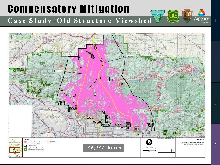 Compensatory Mitigation Case Study–Old Structure Viewshed 1 2 3 4 96, 698 Acres 2016