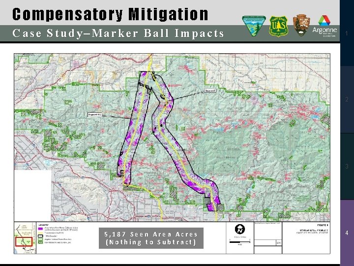 Compensatory Mitigation Case Study–Marker Ball Impacts 1 2 3 4 5, 187 Seen Area