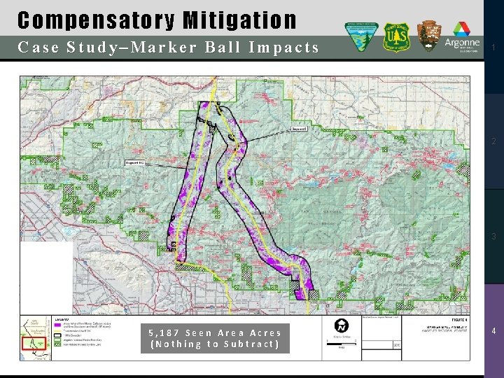 Compensatory Mitigation Case Study–Marker Ball Impacts 1 2 3 4 5, 187 Seen Area