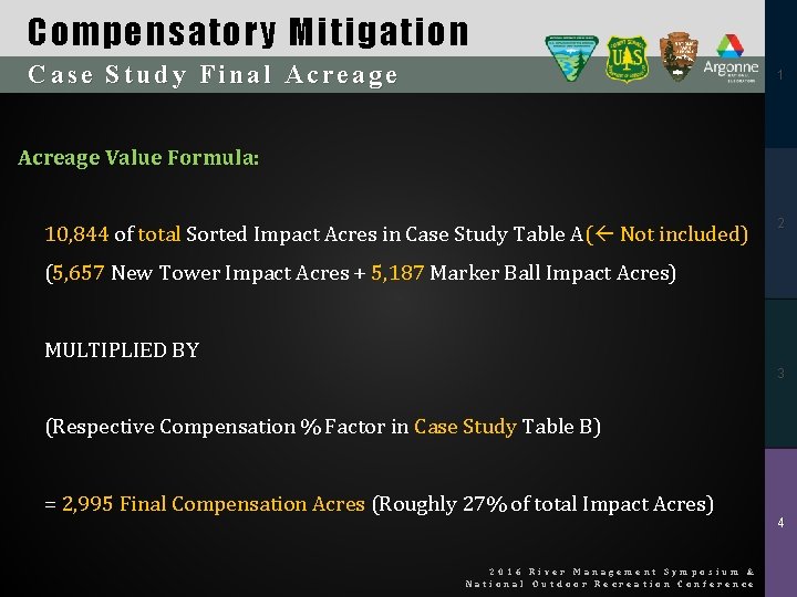 Compensatory Mitigation Case Study Final Acreage 1 Acreage Value Formula: 10, 844 of total