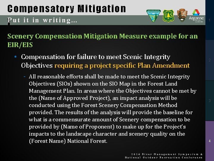 Compensatory Mitigation Put it in writing… ] 1 Scenery Compensation Mitigation Measure example for