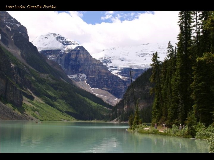 Lake Louise, Canadian Rockies 