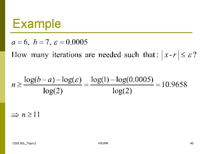 Example CISE 301_Topic 2 KFUPM 40 