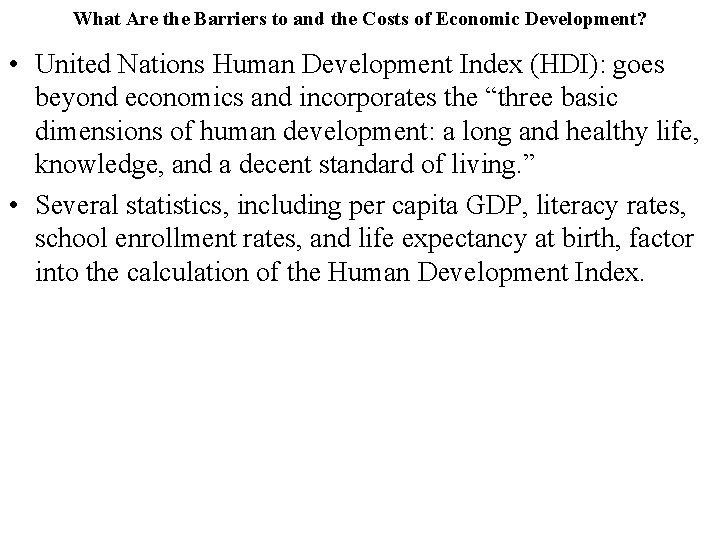 What Are the Barriers to and the Costs of Economic Development? • United Nations