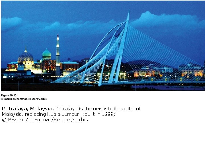 Putrajaya, Malaysia. Putrajaya is the newly built capital of Malaysia, replacing Kuala Lumpur. (built