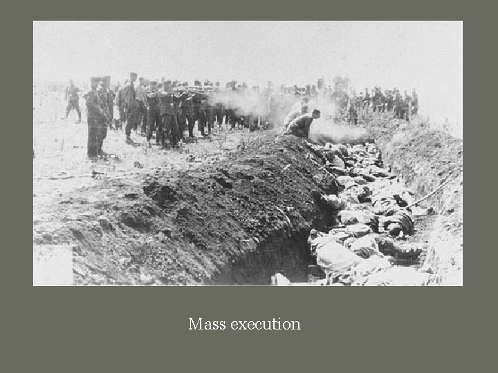 Mass execution 
