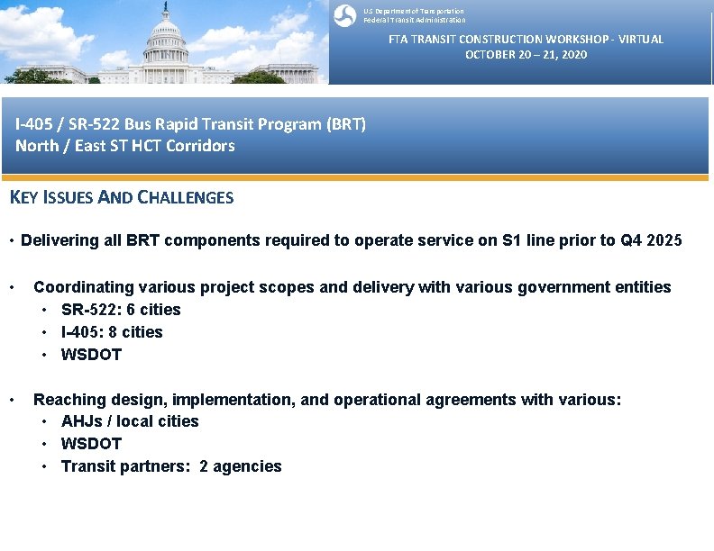 U. S Department of Transportation Federal Transit Administration FTA TRANSIT CONSTRUCTION WORKSHOP - VIRTUAL