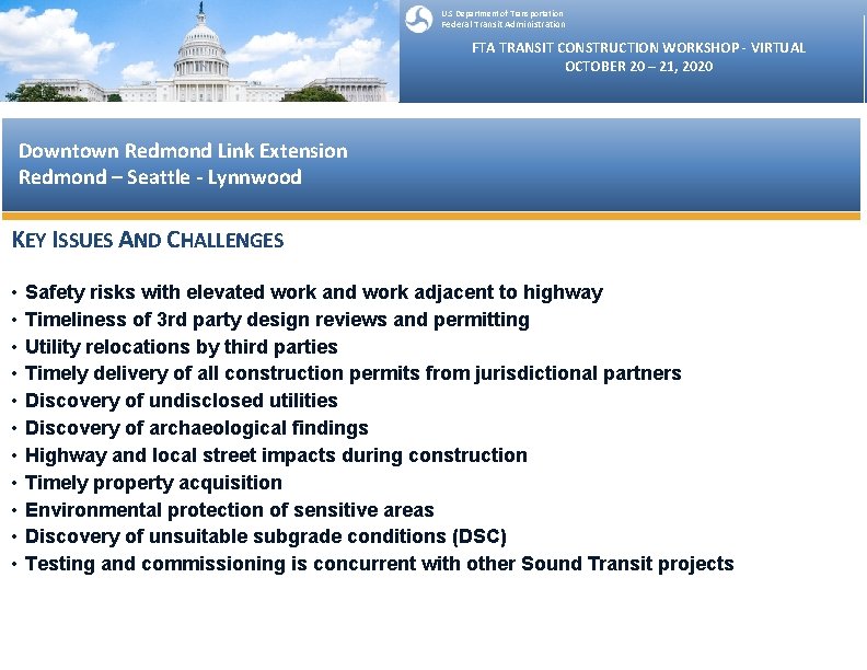 U. S Department of Transportation Federal Transit Administration FTA TRANSIT CONSTRUCTION WORKSHOP - VIRTUAL