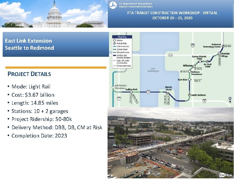 U. S Department of Transportation Federal Transit Administration FTA TRANSIT CONSTRUCTION WORKSHOP - VIRTUAL