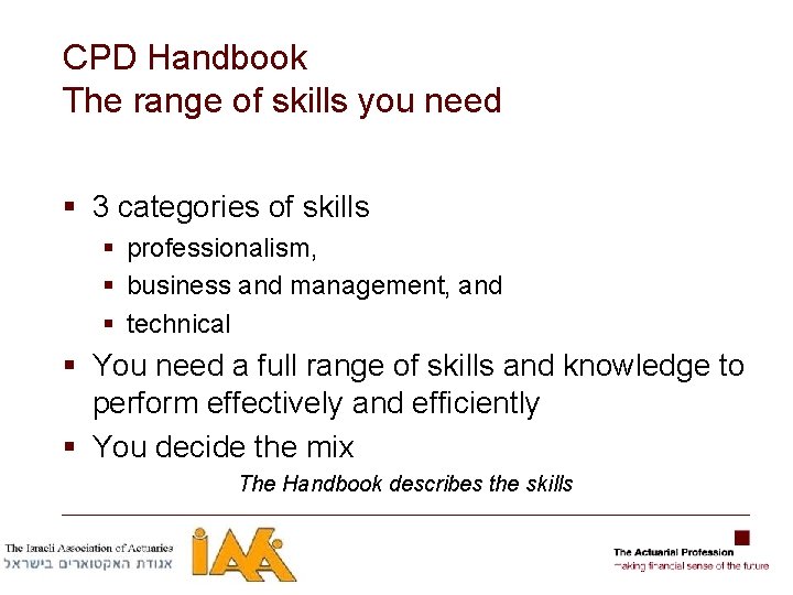 CPD Handbook The range of skills you need § 3 categories of skills §