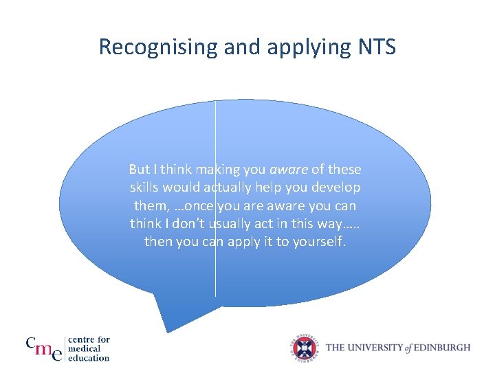 Recognising and applying NTS But I think making you aware of these skills would Recognising and applying NTS But I think making you aware of these skills would