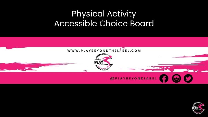 Physical Activity Accessible Choice Board 